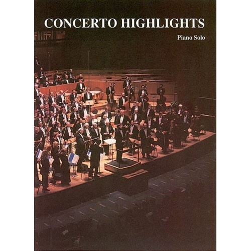 Concerto Highlights for Piano Solo by Cecil Bolton