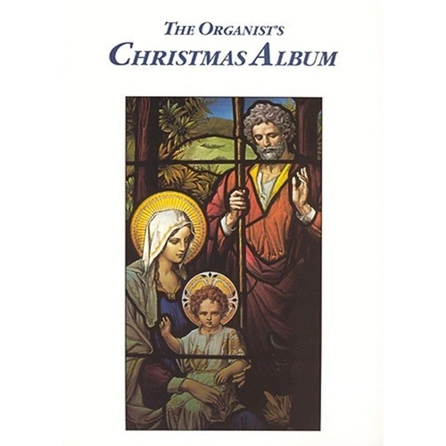 The Organists Christmas Album for Organ by Cramer Music, 144 Pages