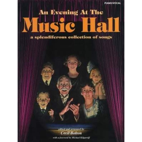 An Evening at the Music Hall Piano/Vocal Songbook by Cecil Bolton