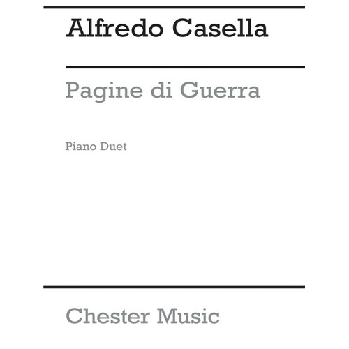 Casella - Pagine Di Guerra Op 27 Piano Duet