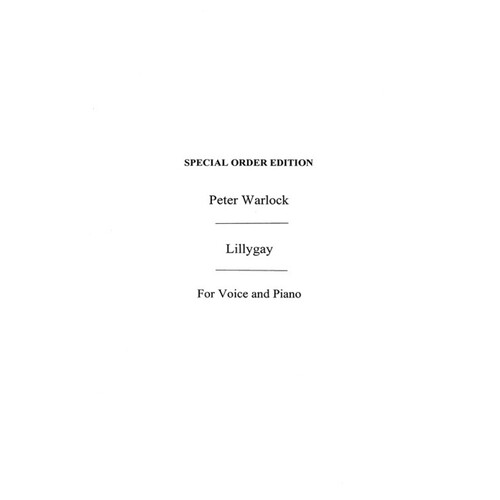 Warlock - Lillygay For Voice/Piano (Softcover Book)