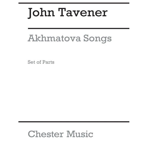 Tavener - Akhmatova Soprano/String Quarter Parts