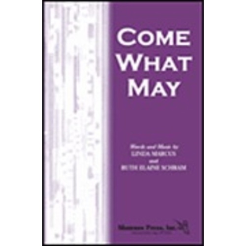 Come What May SSAb SSA Book