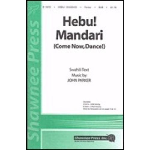 Hebu! Mandari Come Now Dance! Hand Drum Claves Book