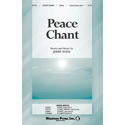 Peace Chant 3Pt Mxd Accompanied With Percussion Book