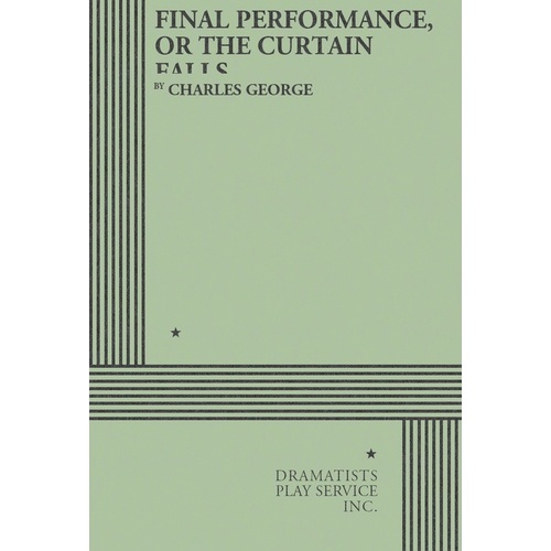 Final Performance Or The Curtain Falls Book