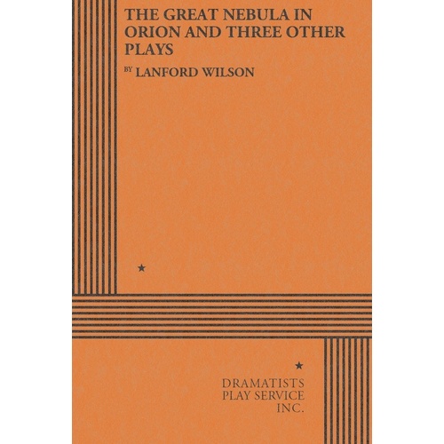 Great Nebula In Orion And Three Other Plays Book