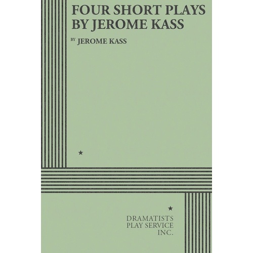 Four Short Plays By Jerome Kass Book