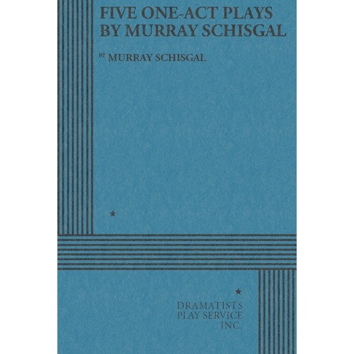 Five One-Act Plays By Murray Schisgal Book