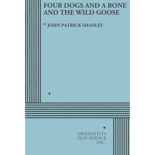 Four Dogs And A Bone And The Wild Goose Book