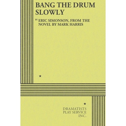 Bang The Drum Slowly Book