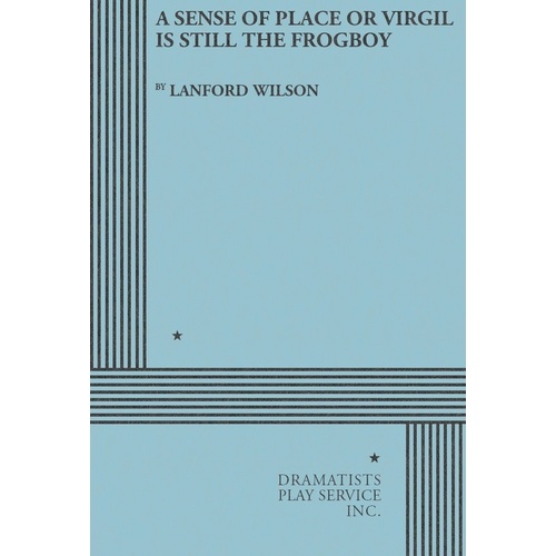 A Sense Of Place Or Virgil Is Still The Frogboy Book