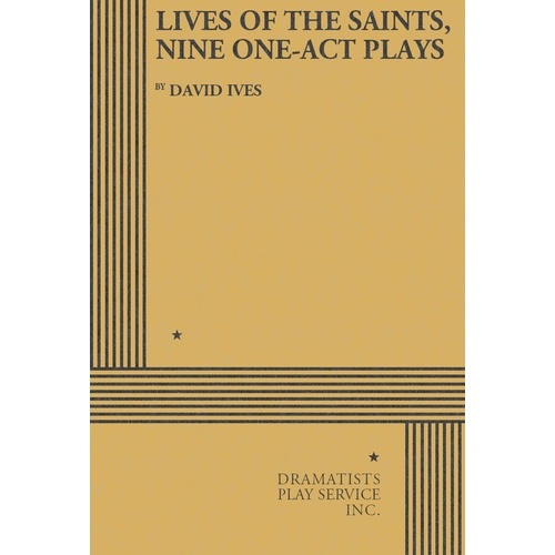Lives Of The Saints Nine One-Act Plays Book