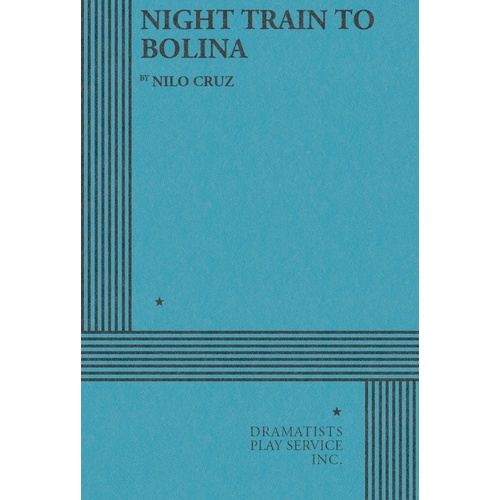 Night Train To Bolina Book