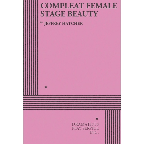 Compleat Female Stage Beauty Book
