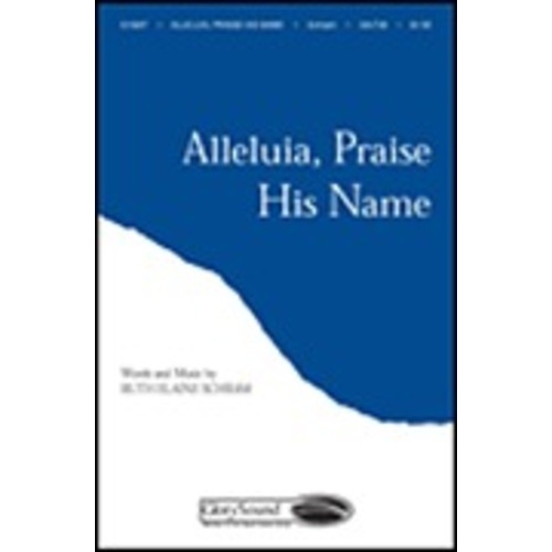 Alleluia Praise His Name Book