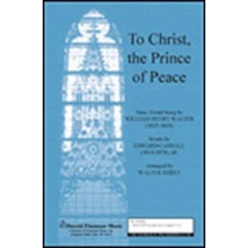 To Christ The Prince Of Peace 2 Trumpet Book