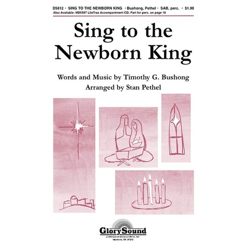 Sing To The Newborn King Sab Also Book
