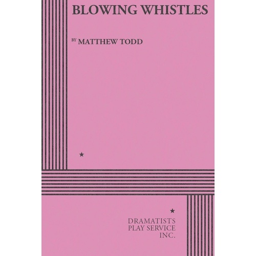 Blowing Whistles (Play) Book