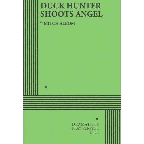 Duck Hunter Shoots Angel (Play) Book