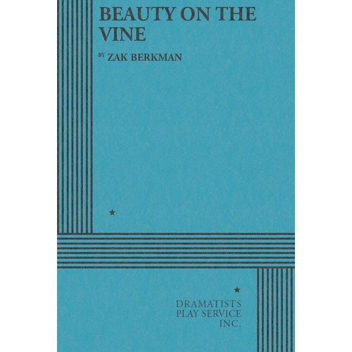 Beauty On The Vine (Play) Book