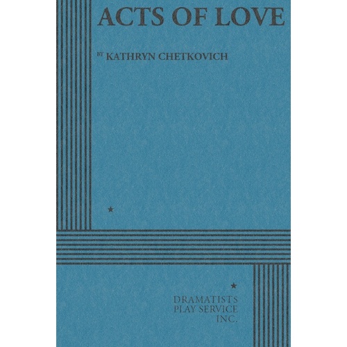 Acts Of Love (Play) Book