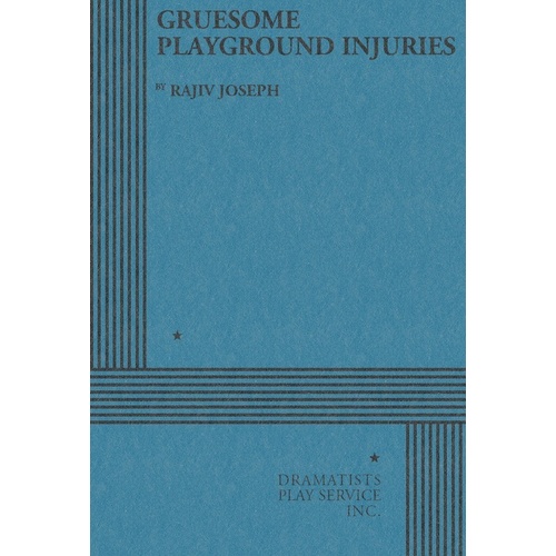 Gruesome Playground Injuries (Play) Book