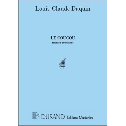 Daquin - Le Coucou (The Cuckoo) Piano (Softcover Book)