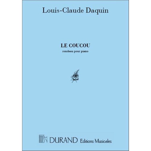 Daquin - Le Coucou (The Cuckoo) Piano Book