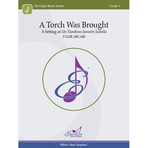 A Torch Was Brought CB Gr 1 Traditional Concert Band Sheet Music