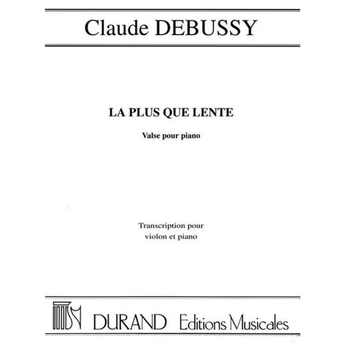 La Plus Que Lente Arr Roques Violin Piano Book