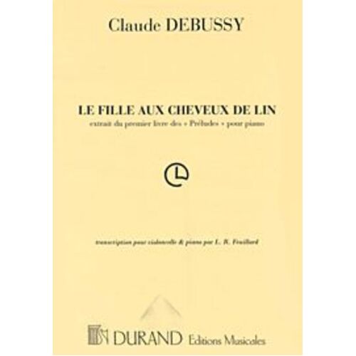 La Fille Aux Cheveux De Lin Cello / Piano Book