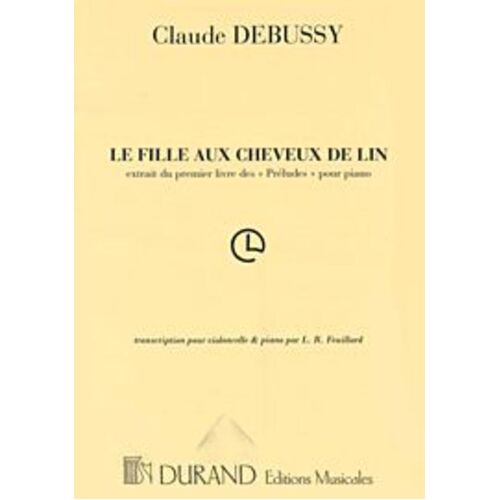 La Fille Aux Cheveux De Lin Cello / Piano Book