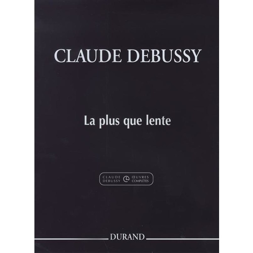 Debussy - La Plus Que Lente For Piano Book