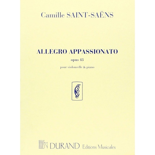 Saint-Saens Allegro Appassionato Op. 43 for Cello and Piano, Published by Durand, Advanced Level