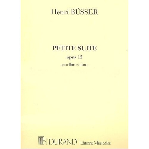 Busser - Petite Suite For Flute/Piano (Softcover Book)
