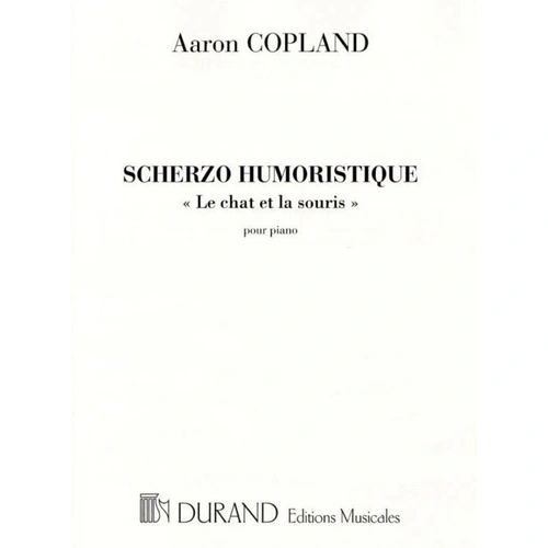 Copland - Cat and Mouse for Piano, Scherzo Humoristique, Piano Solo, 1 Page, Durand Editions Musicales