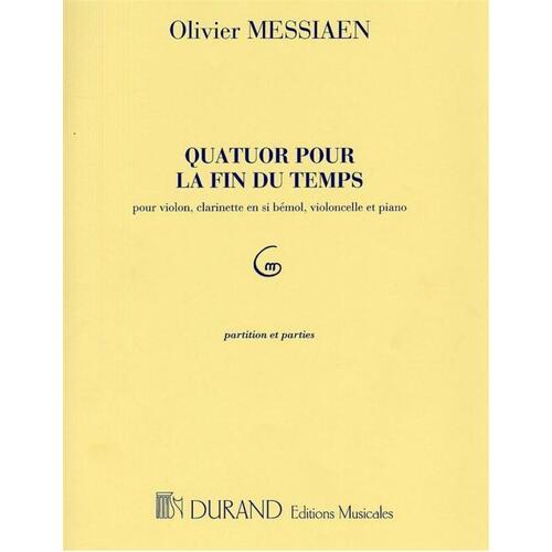 Messiaen - Quatuor Pour La Fin Du Temps clarinet/Violin/Vc/Piano (Music Score/Parts) Book