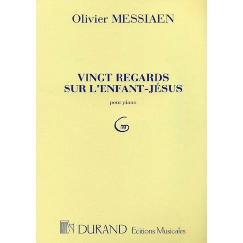 Messiaen - 20 Regards Sur L'Enfant Jesus for Piano Solo