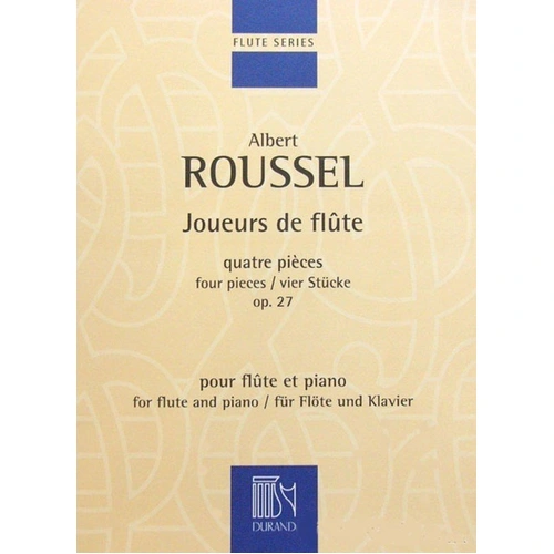 Roussel - Joueurs de Flute Op 27 for Flute and Piano