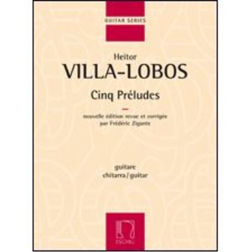 Villa Lobos - 5 Preludes Guitar Book