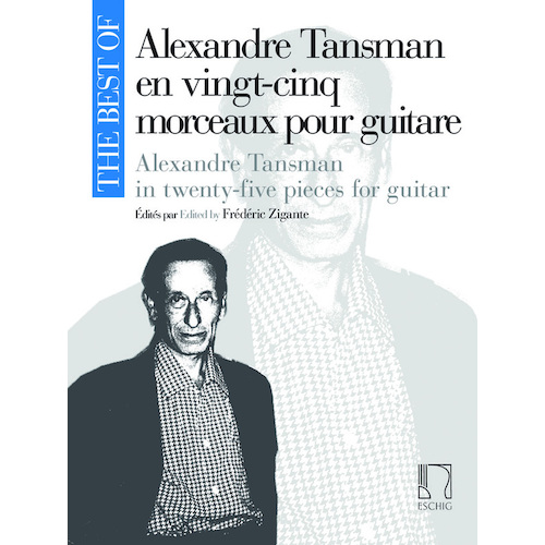 The Best Of Alexandre Tansman For Guitar