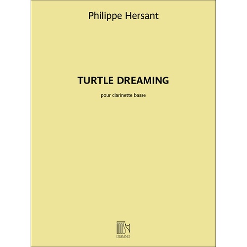 Hersant - Turtle Dreaming For Bass Clarinet