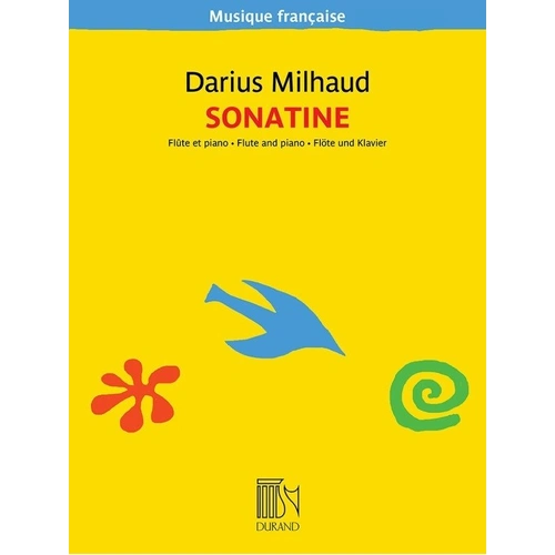 Milhaud Sonatine Op. 76 for Flute and Piano, Durand Editions Musicales, 44 Pages, Musique Francaise Series