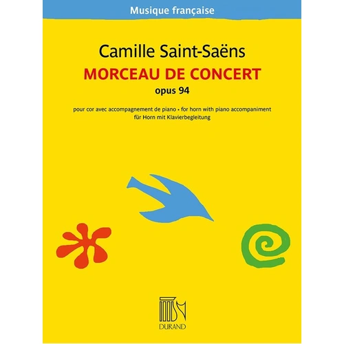 Saint-Saens - Morceau de Concert Op. 94 for French Horn and Piano, Durand Editions Musicales, 36 Pages, Musique Francaise Series