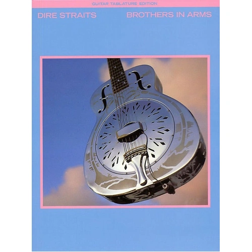 Dire Straits - Brothers in Arms Guitar Tab Songbook