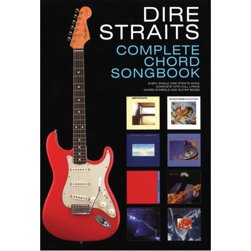 Dire Straits Complete Chord Songbook - 168 Pages Lyrics & Chords