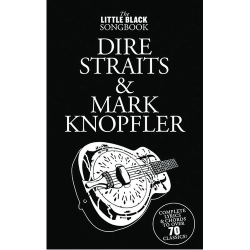 Little Black Book of Dire Straits/Mark Knopfler - Lyrics & Chords for Guitar