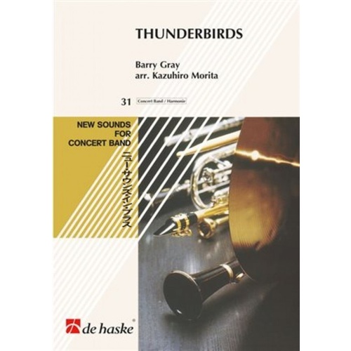 Thunderbirds Concert Band 4 Score/Parts Book