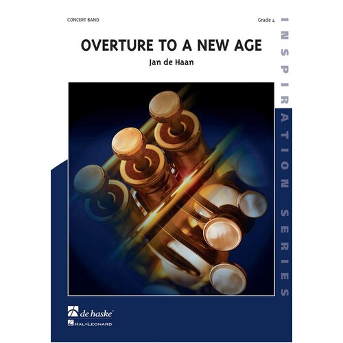 Overture To A New Age Concert Band 4 Score/Parts